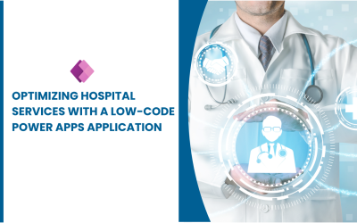 Optimizing Hospital Services with a Low-Code Power Apps Application