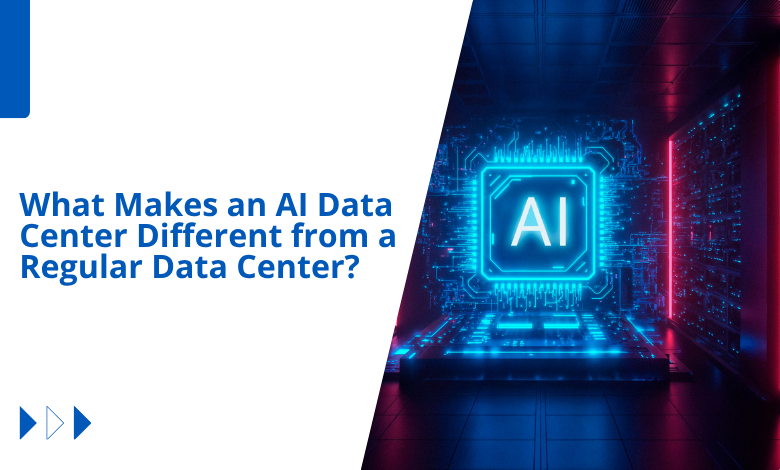 AI data center vs. regular data center